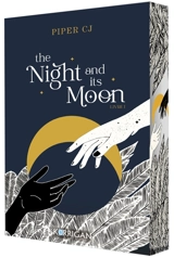 The night and its moon. Vol. 1 - Piper C. J.
