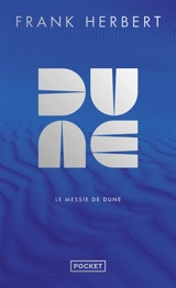 Le cycle de Dune. Vol. 2. Le messie de Dune - Frank Herbert