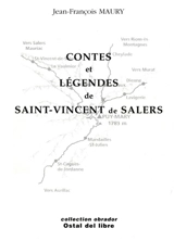 Contes et légendes de Saint-Vincent de Salers - Jean-François Maury
