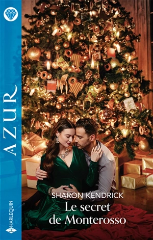 Le secret de Monterosso - Sharon Kendrick