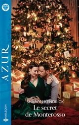 Le secret de Monterosso - Sharon Kendrick
