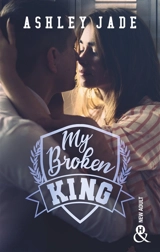 My broken king - Ashley Jade