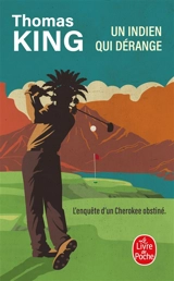 Un Indien qui dérange - Thomas King