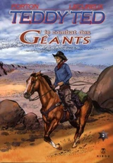 Teddy Ted. Vol. 3. Le combat des géants - Gérald Forton