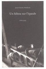 Un hibou sur l'épaule - Jean-Charles Wolfarth
