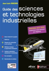 Guide des sciences et technologies industrielles - Jean-Louis Fanchon