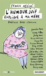 L'humour juif expliqué à ma mère - Franck Médioni