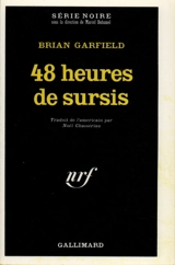 48 heures de sursis - Brian Garfield