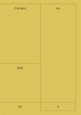 Ville-forêt : Cahiers du bâti Vol. 3 - Axelle Grégoire