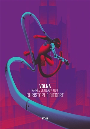 Volna : après le black-out ! - Christophe Siébert