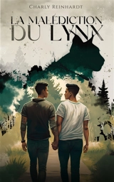 La malédiction du lynx - Charly Reinhardt