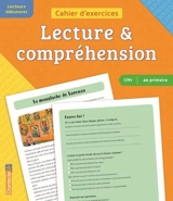 Lecture & compréhension CM1, 4e primaire, lecteurs débutants : cahier d'exercices : la moustache de Lorenzo - Nina Flores