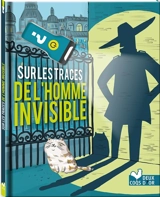 Sur les traces de l'homme invisible - Virgile Turier