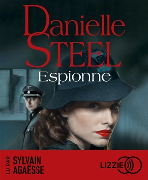 Espionne - Danielle Steel
