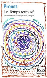 A la recherche du temps perdu. Vol. 7. Le temps retrouvé - Marcel Proust