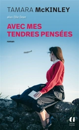 Avec mes tendres pensées - Tamara McKinley