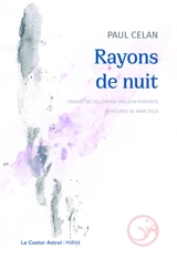 Rayons de nuit - Paul Celan