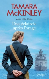 Une éclaircie après l'orage - Tamara McKinley