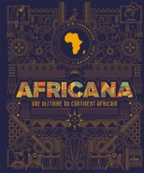 Africana : une histoire du continent africain - Kim Chakanetsa