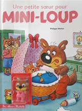 Une petite soeur pour Mini-Loup - Philippe Matter