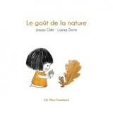 Le goût de la nature - Louna Demir