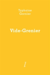 Vide-grenier - Typhaine Garnier