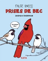 Prises de bec - Barkman, Joshua