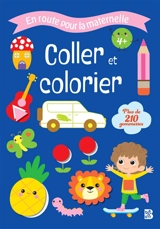 Coller et colorier, 4+ : plus de 210 gommettes - An Rypens