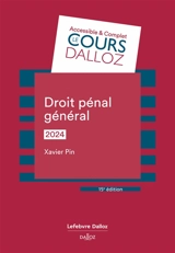 Droit pénal général : 2024 - Xavier Pin