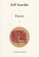 Ripeur - Jeff Sourdin