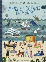 Mers et océans du monde - Judith Homoki