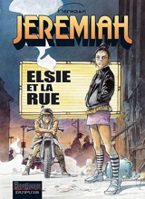 Jeremiah. Vol. 27. Elsie et la rue - Hermann