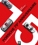Porsche 75e anniversaire : des décennies de passion - Randy Leffingwell