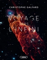 Voyage vers l'infini - Christophe Galfard