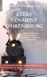 Elles venaient d'Orenbourg : Glafira Ziegelmann et Raïssa Kessel, étudiantes en médecine à Montpellier - Caroline Fabre-Rousseau