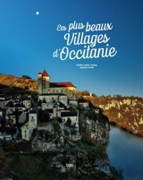 Les plus beaux villages d'Occitanie - Pierre-Marie Terral