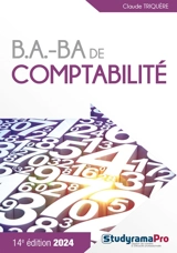 B.a.-ba de comptabilité : 2024 - Claude Triquère