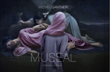 Muséal - Michel Gantner