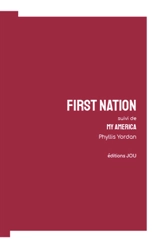 First nation. My America - Phyllis Yordan