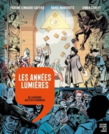 Histoire dessinée de la France. Vol. 12. Les années Lumières : de la Régence aux Etats généraux - Pauline Lemaigre-Gaffier
