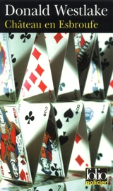 Château en esbroufe - Donald E. Westlake