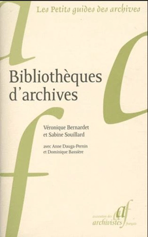 Bibliothèques d'archives - Véronique Bernardet