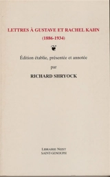 Lettres à Gustave et Rachel Kahn (1886-1934)
