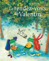 Le rendez-vous de Valentin - Sylvie Serprix