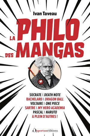 La philo des mangas - Ivan Taveau