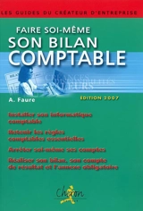Faire soi-même son bilan comptable - Aleister Faure