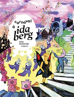 Carnaval à Idaberg - Nina Lechartier