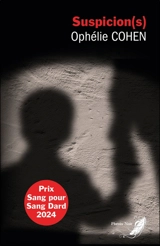 Suspicion(s) : roman noir - Ophélie Cohen