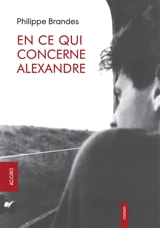 En ce qui concerne Alexandre - Philippe Brandes