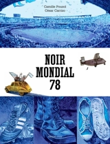 Noir mondial 78 - Camille Pouzol